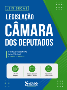 Apostila Leis Secas Câmara dos Deputados - Legislação Comum - Imagem 2