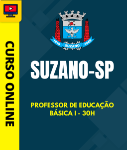 Curso Preparatório: Prefeitura de Suzano – SP – Professor de Educação Básica I – 30h | Completo 2026